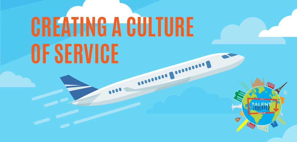 Creating a Culture of Service