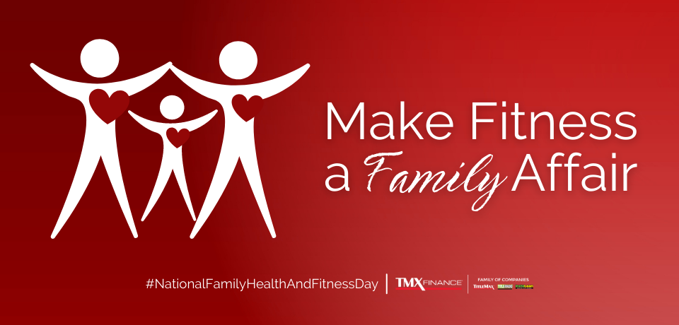 Make Fitness a Family Affair – the Family You Have and the Family You Choose