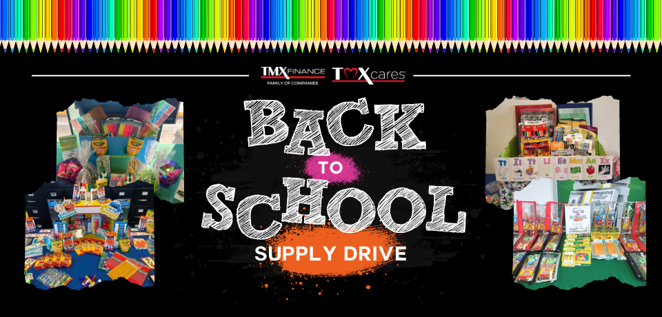 The TMX Finance® Family of Companies Back-to-School Supply Drive Delivers Thousands of Supplies to Students Across the Country