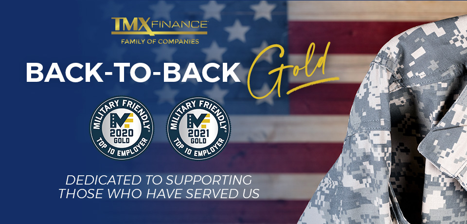 TMX Finance® Family of Companies Earns 2021 Top Ten Gold Military Friendly® Employer Designation