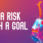 Take A Risk, Crush A Goal