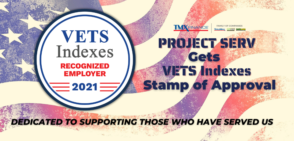 TMX Finance® Family of Companies Honored as a VETS Indexes Recognized Employer