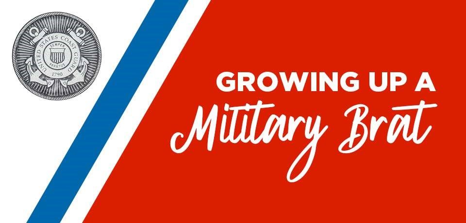 How Growing Up a Military Brat Prepared Me For Today